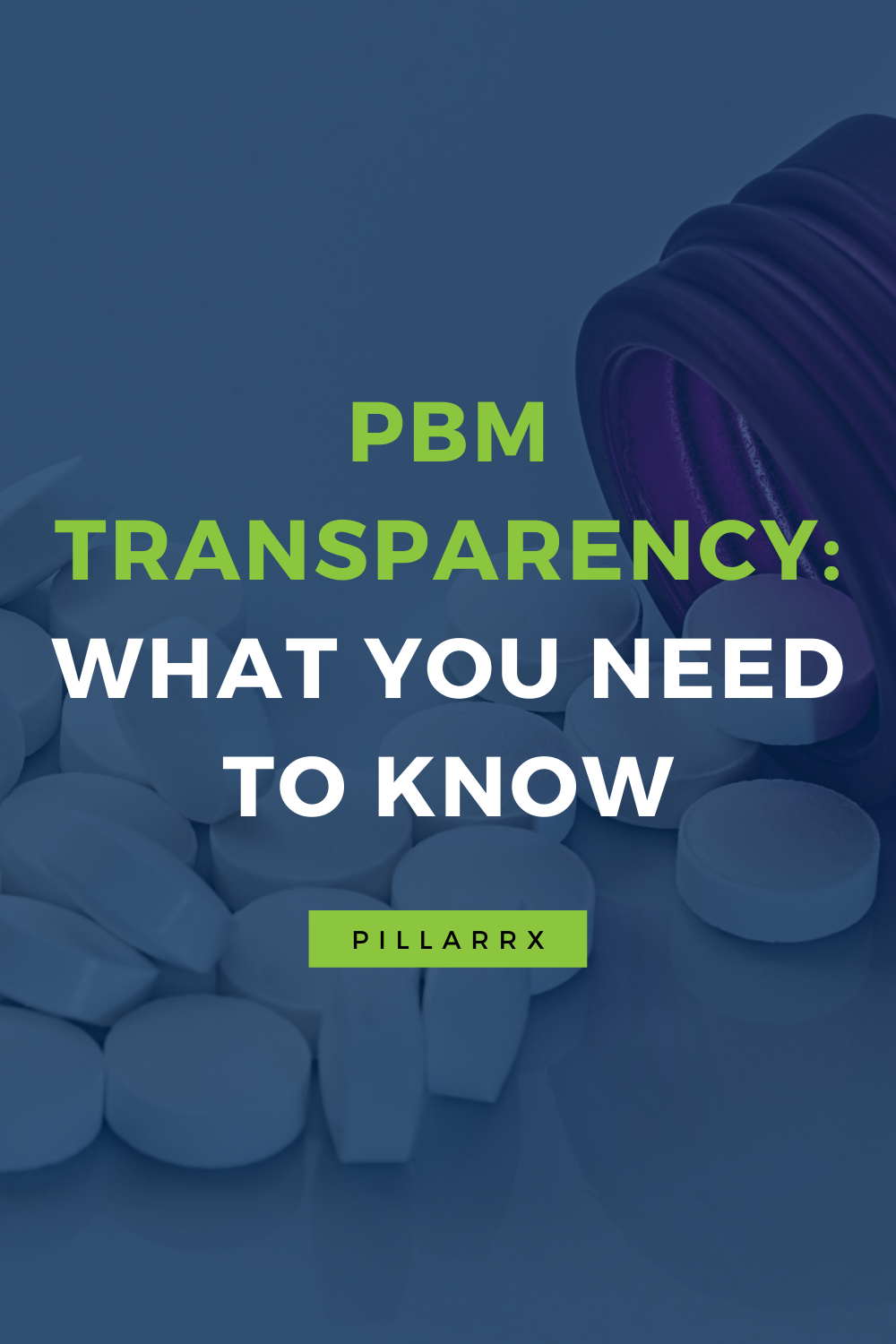 pbm-transparency-what-you-need-to-know-pillarrx-consulting-llc